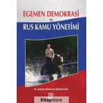 Egemen Demokrasi Ve Rus Kamu Yönetimi - Bakko Mehmet Bozaslan