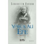 Ege'nin Kurtuluş Destanı-Yörük Ali Efe 2.Kitap