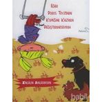 EĞER DORIS TEYZENIN KÖPEĞİNİ KAZARA DEĞİŞTİRMESEYDİM - INGELIN ANGERBORN