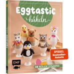 Eggtastic häkeln – Niedliche Eierwärmer: Nicht nur für Ostern! Einfach und schnell gehäkelt | Osterhase, Schneemann, Einhorn, Schaf und viele mehr
