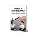 Eğiten Kitap Çocuklukta Bilim ve Teknoloji