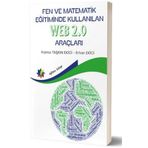 Eğiten Kitap Fen ve Matematik Eğitiminde Kullanılan Web 2.0 Araçları