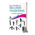 Eğiten Kitap Oyun Örnekleri ile Baba ve Bebek Etkileşim Dünyası