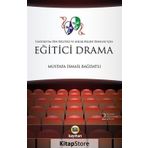Eğitici Drama - Mustafa İsmail Bağdatlı