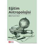 Eğitim Antropolojisi - Pegem Akademi Yayıncılık
