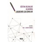 Eğitim Bilimleri Alanında Akademik Çalışmalar - Kadir Sönmez - Gece Kitaplığı