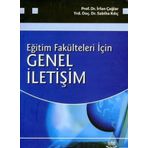 EĞİTİM FAKÜLTELERİ İÇİN GENEL İLETİŞİM - İRFAN ÇAĞLAR