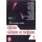 Eğitim Gelişim ve Değişim - 1 - Ali Murat Sümbül