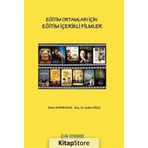 Eğitim Ortamları İçin Eğitim İçerikli Filmler - Şahin Oruç