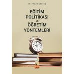 Eğitim Politikası ve Öğretim Yöntemleri Erkan Göktaş Nobel Bilimsel Eserler