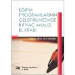 Eğitim Programlarının Geliştirilmesinde İhtiyaç Analizi - Anı Yayıncılık