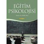Eğitim Psikolojisi - Ayten Ulusoy Abide Aytar Güngör Aysel Köksal Akyol Güzin Subaşı gulsen unver bagcioglu Gürcü Erdamar Koç
