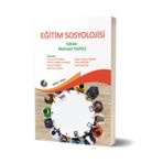 Eğitim Sosyolojisi - Kolektif - Eğiten Kitap Yayınları