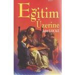 EĞITIM ÜZERINE - JOHN LOCKE
