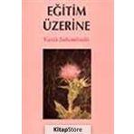 EĞİTİM ÜZERİNE - VASILI SUHOMLINSKI