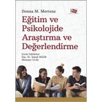 Eğitim Ve Psikolojide Araştırma Ve Değerlendirme - Donna M. Mertens