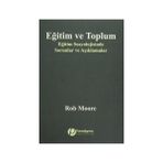 Eğitim ve Toplum - Rob Moore