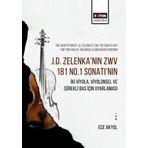 Eğitim Yayınevi J. D. Zelenka'Nın Zwv 181 No. 1 Sonatı'Nın Iki Viyola Viyolonsel Ve Sürekli Bas Için Uyarlaması