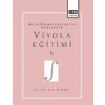Eğitim Yayınevi Viyola Eğitimi 1.1 - Basılı Parmak Yöntemi İle Başlangıç