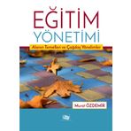 Eğitim Yönetimi Alanın Temelleri ve Çağdaş Yönelimler-Anı Yayıncılık