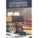 Eğitimcinin Not Defteri - Ramazan Çakır