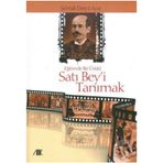 EĞİTİMDE BIR ÜSTAD SATI BEY'I TANIMAK - ŞEHBAL DERYA ACAR
