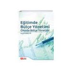 Eğitimde Bütçe Yönetimi - Pegem Akademi Yayıncılık