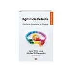 Eğitimde Felsefe Okullarda Sorgulama ve Diyalog Say Yayınları