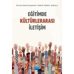 Eğitimde Kültürlerarası İletişim Nobel Akademik Yayıncılık
