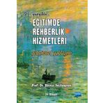 EĞITIMDE REHBERLIK HIZMETLERI - BINNUR YEŞILYAPRAK (ISBN:9786051332406)