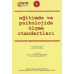 Eğitimde ve Psikolojide Ölçme Standartları - Türk Psikologlar Derneği Yayınları