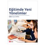 Eğitimde Yeni Yönelimler - Pegem Akademi Yayıncılık