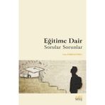 Eğitime Dair Sorular Sorunlar - Cahit Ezerbolatoğlu