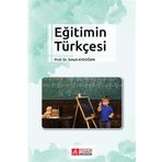 Eğitimin Türkçesi - Pegem Akademi Yayıncılık