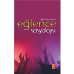 Eğlence Sosyolojisi - Ben Fincham