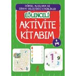Eğlenceli Aktivite Kitabım 6 Yaş Ren Çocuk