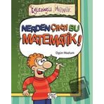 Eğlenceli Bilgi Nerden Çıktı Bu Matematik
