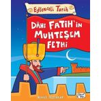 Eğlenceli Bilgi Yayınları Eğlenceli Tarih - Dahi Fatih'in Muhteşem Fethi