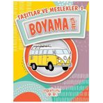 Eğlenceli Bilgili Boyama - Taşıtlar Meslekler - kollektif
