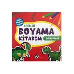 Eğlenceli Boyama Kitabım - Dinazorlar