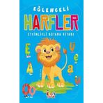 Eğlenceli Harfler - Etkinlikli Boyama Kitabı