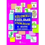 Eğlenceli Kodlama Etkinlikleri 4. Seviye-Ata Yayıncılık