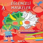 Eğlenceli Maskeler Kırmızı Kitap : Bir Triceratops, Bir T-rex ve Daha Fazlası...