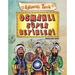 Eğlenceli Tarih 40 Osmanlı Süper Beyinleri _yeni Baskı _2022 Basım