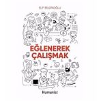 Eğlenerek Çalışmak - Elif Bilginoğlu