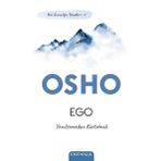 Ego - Yeni İnsanlığın Temelleri 1 - Osho