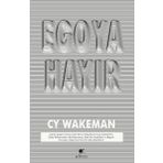Egoya Hayır - CY Wakeman