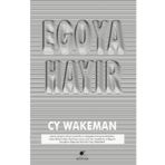 Egoya Hayır - Cy Warman