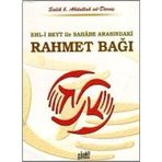 Ehl-i Beyt ve Sahabe Arasındaki Rahmet Bağı - Salih b. Abdullah ed-Derviş