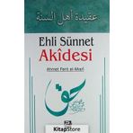 Ehli Sünnet Akidesi - Ahmed Ferid El-Mısri
